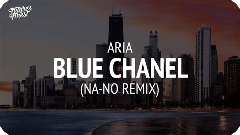 скачать песню bleu chanel na no remix|Aria .